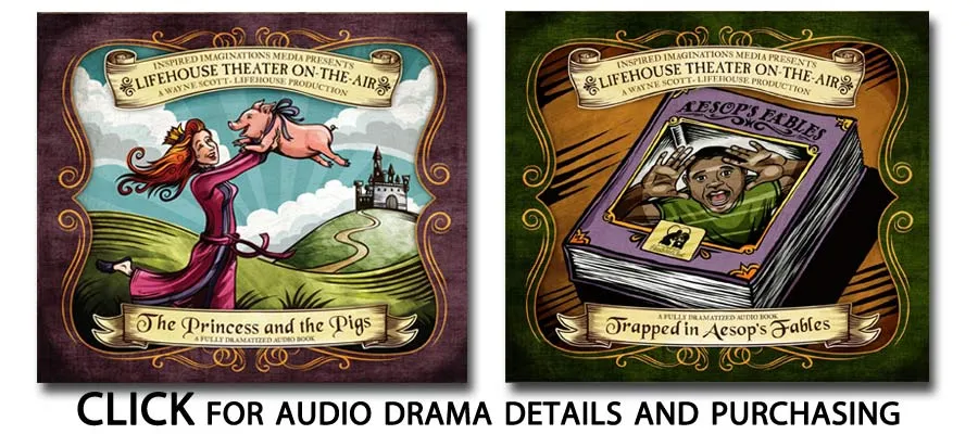 The Princess and the Pigs and Trapped in Aesop's Fables: click for audio drama details and purchasing